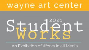 Wayne Art Student Works