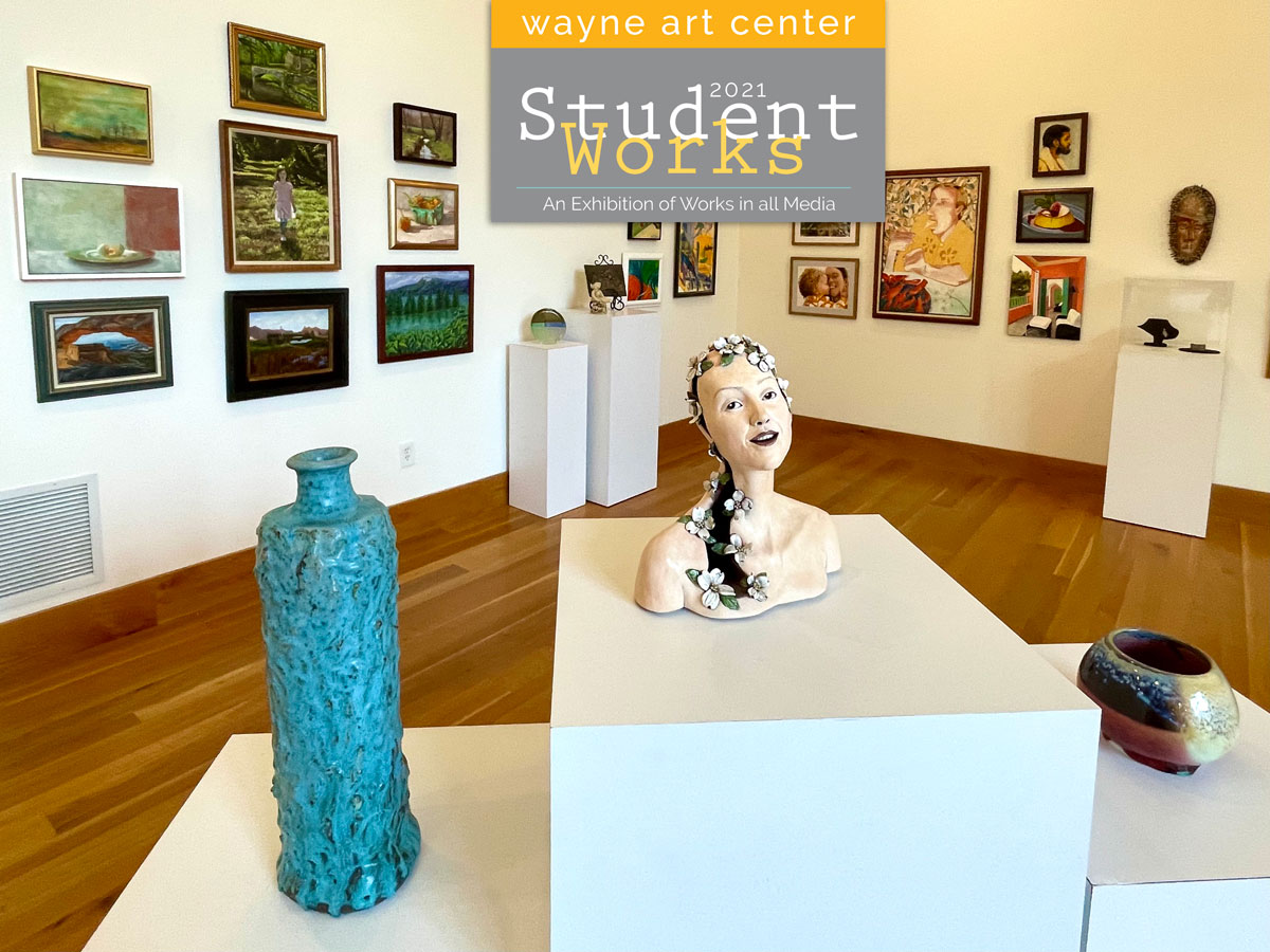 Wayne Art Center Student Works