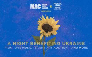 Media Arts Council Ukraine Benefit