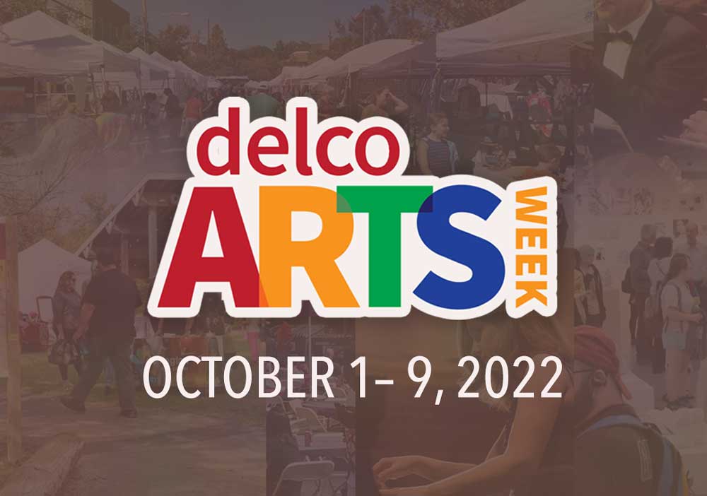 Delco Arts Week - Save the Date
