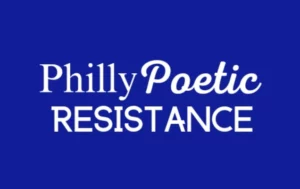Philly Poetic Resistance