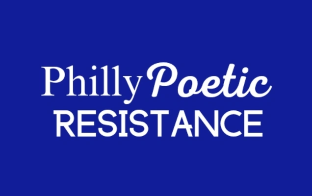 Philly Poetic Resistance