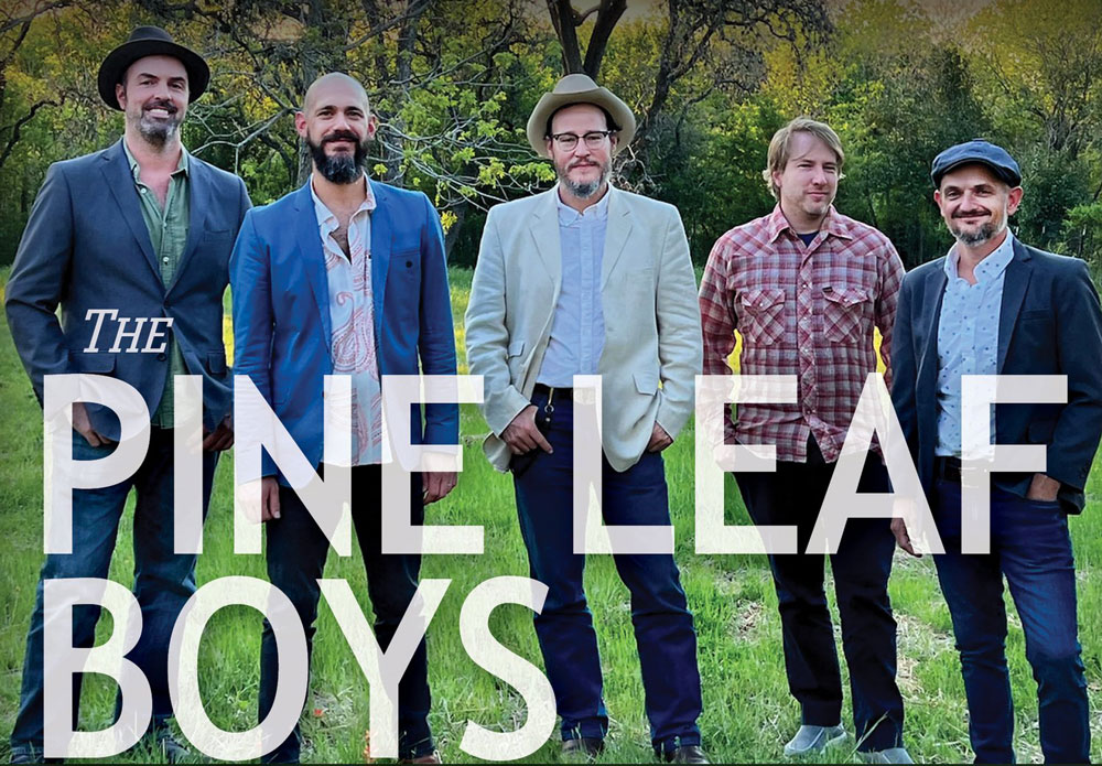 The Pine Leaf Boys