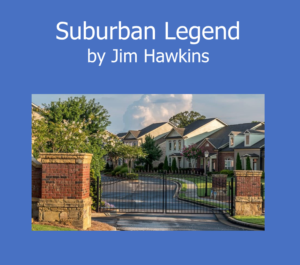 Suburban Legend