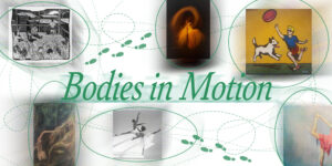 Bodies in Motion