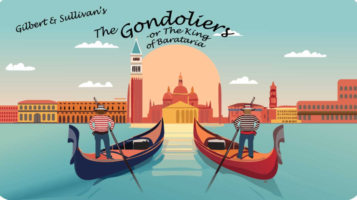 The Gondoliers by Rose Valley Chorus and Orchestra