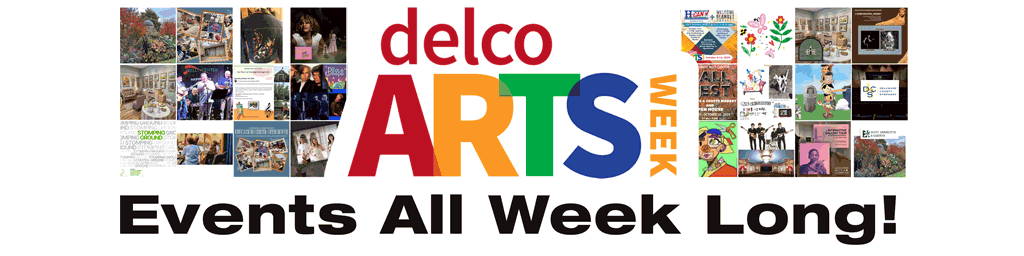 Delco Arts Week