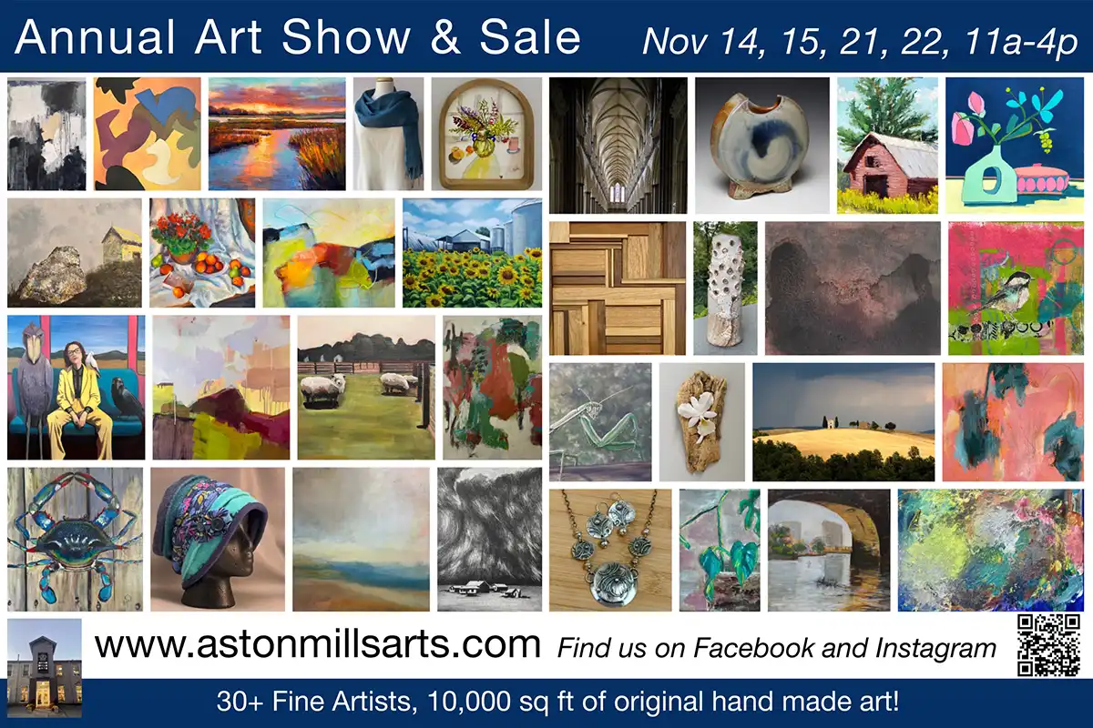Aston Mills Arts Annual Art Show and Sale