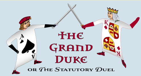 The Grand Duke or the Statutory Duel